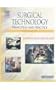 Surgical Technology 4e, Workbook for Surgical Technology 4e and Suture and Surgical Hemostasis: A Pocket Guide Package, 4e