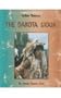The Dakota Sioux (Indian Nations)