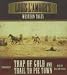 Books : Louis L'Amours Western Tales Trap of Gold and Trail to Pie Town