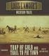 Louis L'Amour's Western Tales: 