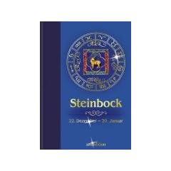 Sternzeichen: Steinbock: 22. Dezember - 20. Januar. Die Aussichten f�r Liebe, Beruf, Erfolg und Gesundheit