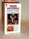 VHS: Deer Processing - From Field to Table
