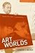 Art Worlds Updated and Expanded 25th Anniversary Edition