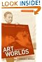 Art Worlds: 25th Anniversary editionUpdated and Expanded