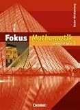 Fokus Mathematik - Gymnasium Baden-W&uuml;rttemberg: Band 1 - Sch&uuml;lerbuch