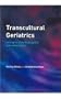 Transcultural Geriatrics: Caring for Elderly People of Indo-Asian Origin