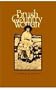 Brush Country Woman (Centennial Series of the Association of Former Students, Texas A & M, No 26)
