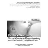 Ameda Dr. Jack Newmans Visual Guide to Breastfeeding