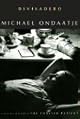 Divisadero by Michael Ondaatje