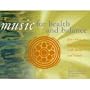 Music for Health and Balance Boxed Set: Four Pioneers Explore Healing with Music and Sound (Healing Music)