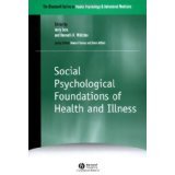 Social Psychological Foundations of Health and Illness [HARDCOVER] [2003] [By Jerry Suls(Editor)]