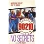 Beverly Hills 90210: No Secrets (Beverly Hills, 90210)