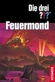 Die drei ??? Feuermond. (drei Fragezeichen): Das Rätsel der Meister. Pfad der Täuschung. Die Nacht der Schatten