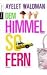 Dem Himmel so fern (Perfect Paperback)