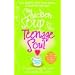 Chicken Soup for the Teenage Soul: Stories of Life, Love and Learning