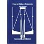 How to Make a Telescope ( Second English Edition)