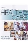More details of book titled: Introduction to Health Care
