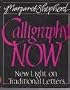 Calligraphy now: New light on traditional letters