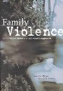 Family Violence and Criminal Justice: A Life-Course Approach
