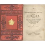 Click here to buy The History of Massachusetts, From The Landing of the Pilgrims to the Present Time by  George Lowell Austin.