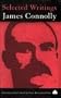 James Connolly: Selected Writings