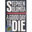 A Good Day to Die