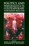 Politics and Performance in Contemporary Northern Ireland