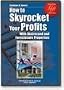 How to Skyrocket Your Profits with Distressed and Foreclosure Properties
