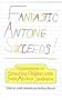 Fantastic Antone Succeeds: Experiences in Educating Children with Fetal Alcohol Syndrome