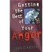 Getting the Best of Your Anger