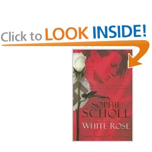 Sophie Scholl and the White Rose