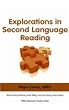 Explorations in Second Language Reading