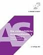 Die strafrechtliche Assessorklausur 1. Staatsanwaltliche Aufgabenstellungen