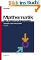 Mathematik f�r Fachhochschulen: Technik und Informatik: Technik und Informatik. Mit �ber 1000 Aufgaben und L�sungen