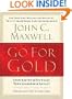 Go for Gold: Inspiration to Increase Your Leadership Impact