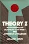 Theory Z: How American Business Can Meet the Japanese Challenge