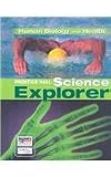 Science Explorer: Human Biology and Health: Student Edition (NATL)