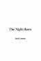The Night-Born