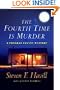 The Fourth Time Is Murder: A Posadas County Mystery (Posadas County Mysteries)