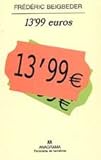 13 99 Euros (Spanish Edition)
