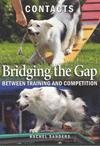  : Contacts Bridging the Gap Between Training and Competition
