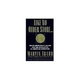 Like No Other Store . . .: The Bloomingdale's Legend and the Revolution in American Marketing