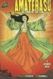 Amaterasu: Return of the Sun,A Japanese Myth (Graphic Myths and Legends) Amaterasu: Return of the Sun,A Japanese Myth (Graphic Myths and Legends)