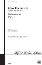 Carol for Advent Choral Octavo Choir Music by Don Besig and Nancy Price