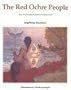 Red Ochre People: How Newfoundland's Boethuck Indians Lived