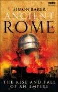 Ancient Rome: The Rise and Fall of an Empire