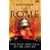 Ancient Rome: The Rise and Fall of an Empire