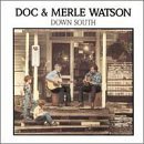 Down South by Doc and Merle Watson and Doc Watson