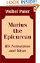 Marius the Epicurean: His Sensations and Ideas