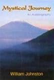 MYSTICAL JOURNEY: An Autobiography